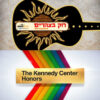 רוק בצהריים  תכנית מס. 208  –  29.03.24  –  Kennedy Center Honors Rocks