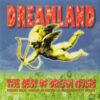 Dreamland  שלושים שנה לאוסף המיתולוגי
